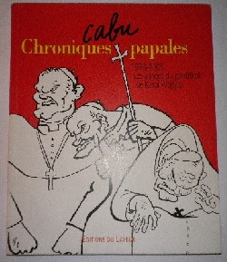 Livre comique - Chroniques Papales / de Cabu